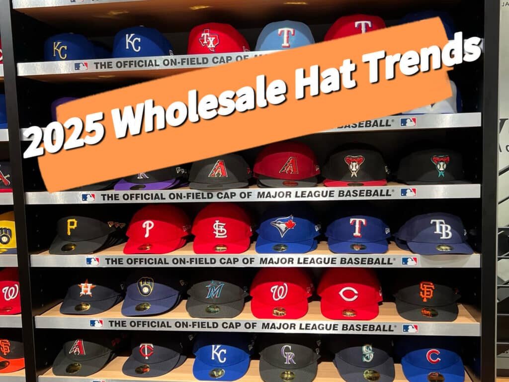 Retail shelf of team baseball caps with “2025 Wholesale Hat Trends” banner—reference display for wholesale baseball caps and custom logo hats.